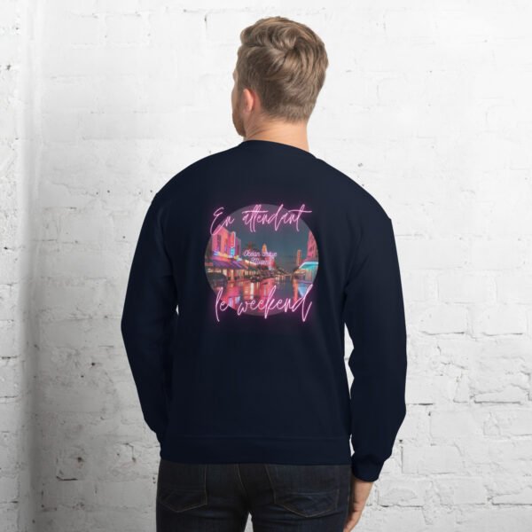 Sweat Unisexe brodé "En attendant le weekend"+ impression dos – Image 9