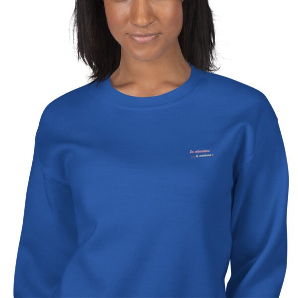 Sweat Unisexe brodé "En attendant le weekend" + impression dos – Image 17